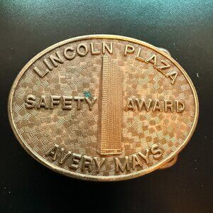 Belt Buckle - Lincoln Plaza Safety Award" given to "Avery Mays"